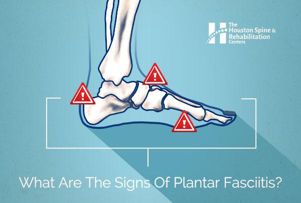 What Are The Signs Of Plantar Fasciitis?: Houston Spine & Rehabilitation Centers: Chiropractic